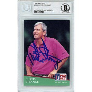 Curtis Strange Signed 1991 PGA Pro Set Golf Card Beckett BAS Slab Autographed
